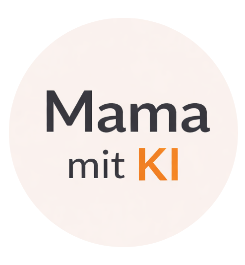 mama mit KI
